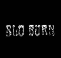 Slo Burn : Slo Burn (Single)